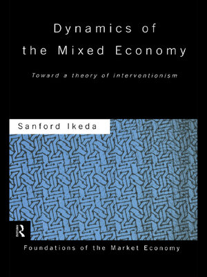 cover image of Dynamics of the Mixed Economy